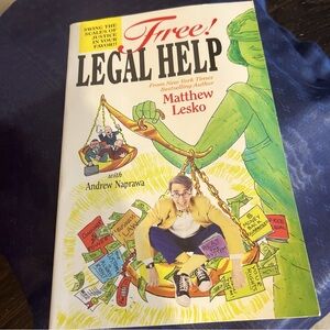 Free Legal Help: Swing the Scales of Justice in Your Favor  Book
